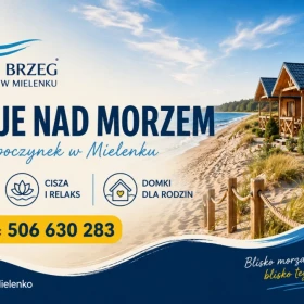 Wakacje w Mielenku - Lazurowy Brzeg